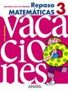 VACACIONES MATEMATICAS EP3 ED.2010